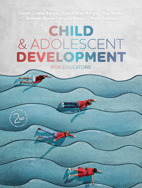 Child and Adolescent Development for Educators Australian & New Zealand Edition