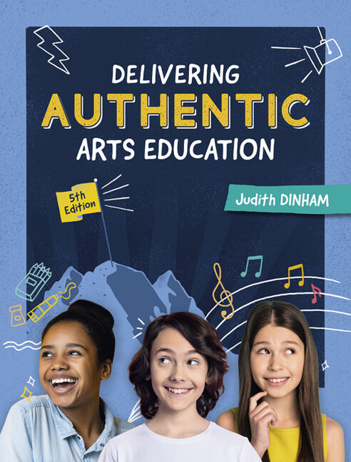 Delivering Authentic Arts Education