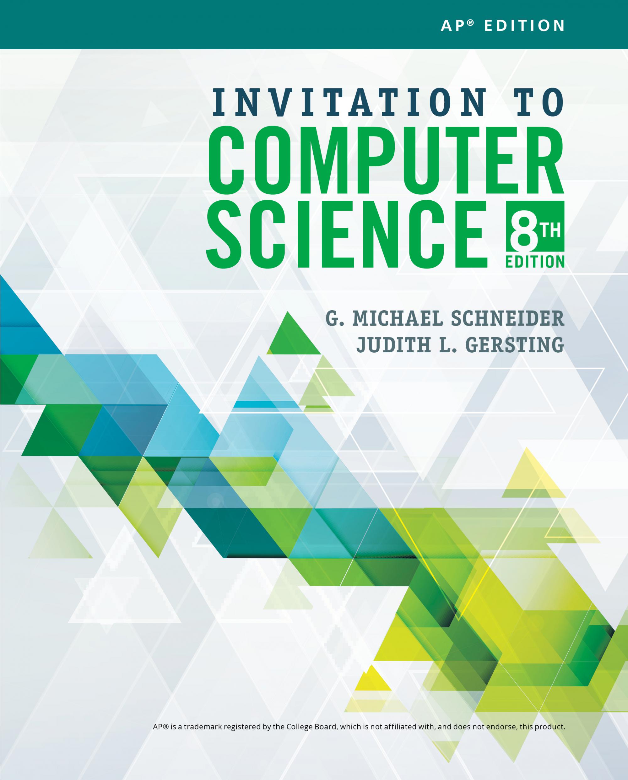 Invitation to Computer Science, AP® Edition, 8th, Student Edition