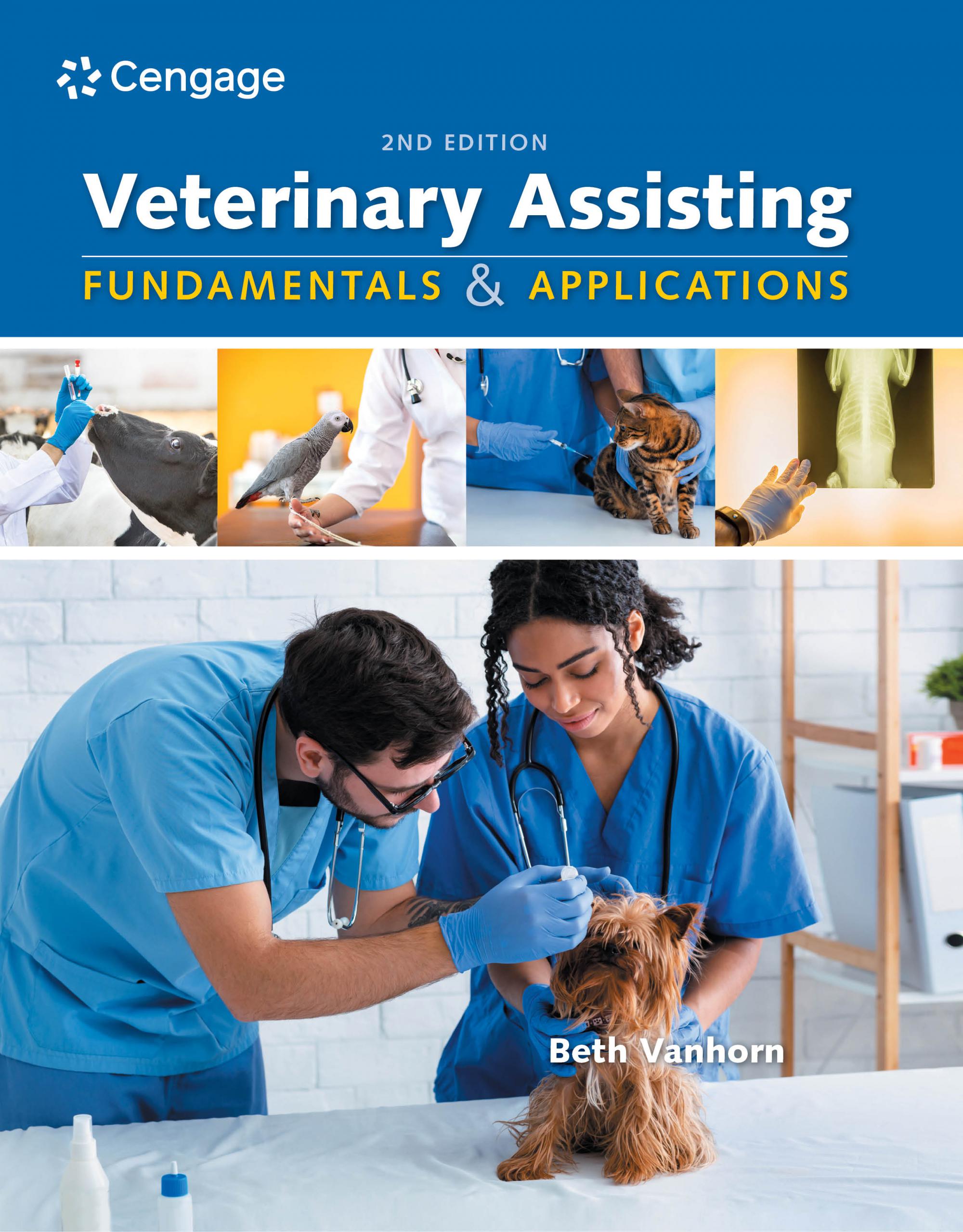 Veterinary Assisting Fundamentals and Applications