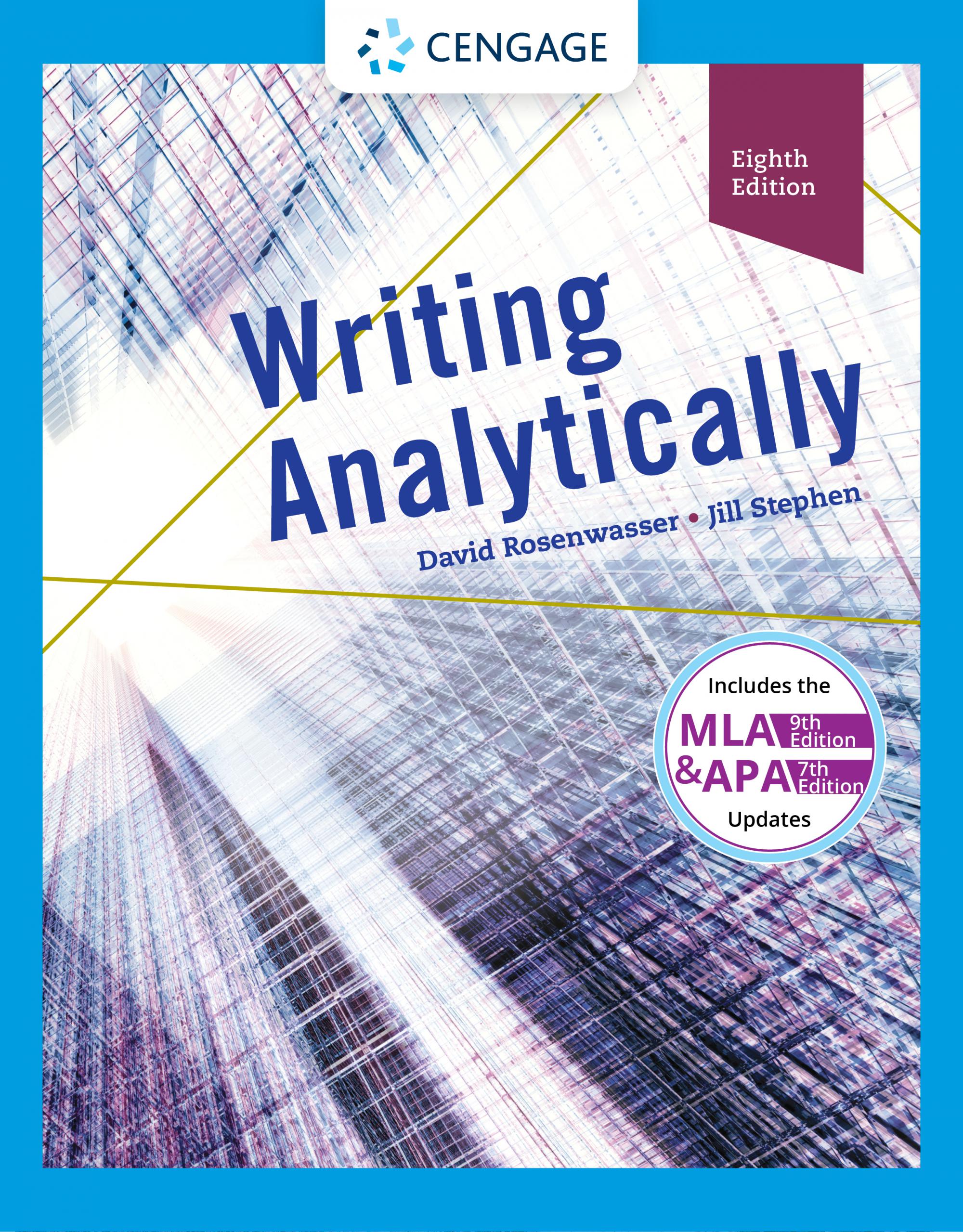 Writing Analytically (w/ MLA9E & APA7E Updates)