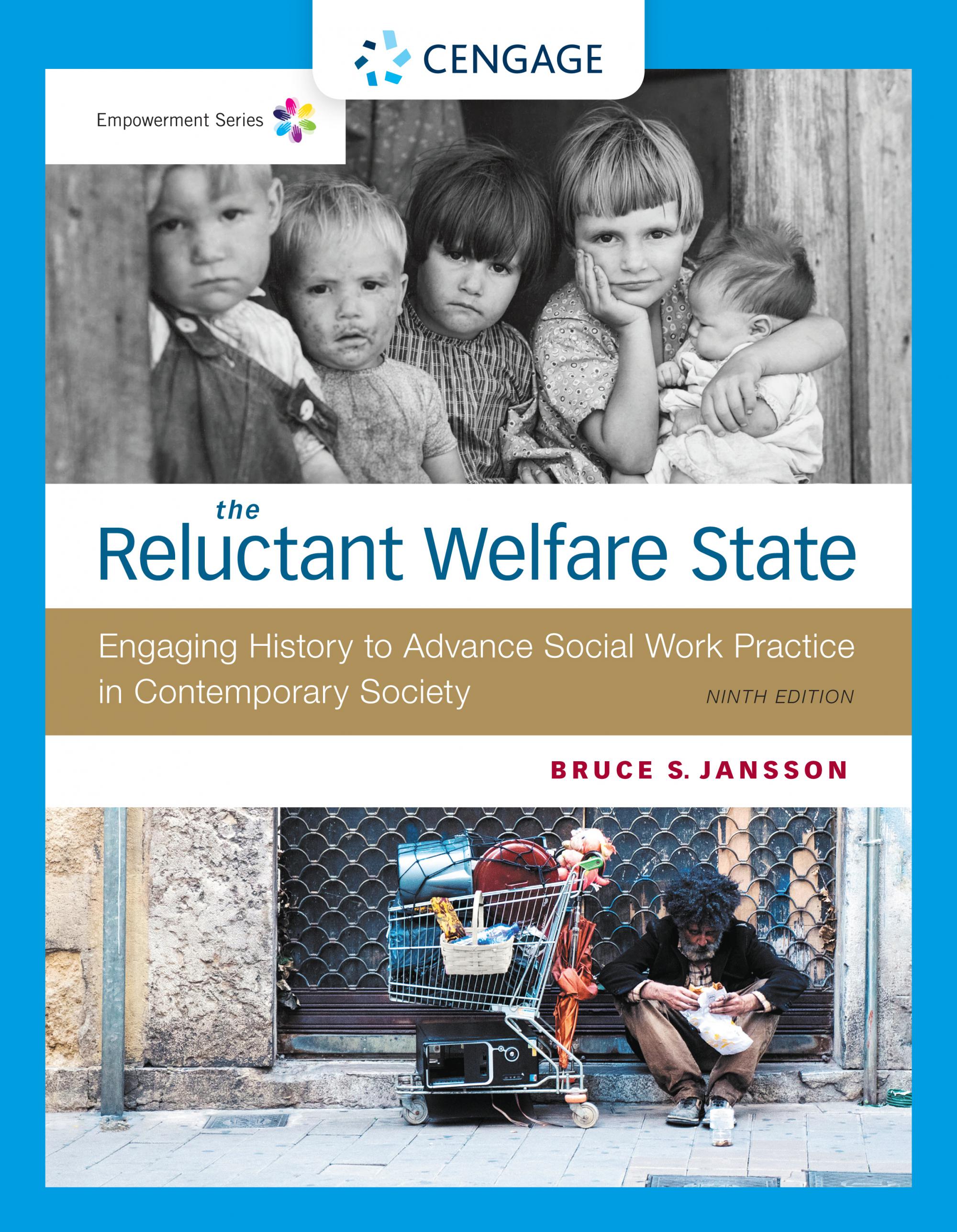 Empowerment Series: The Reluctant Welfare State