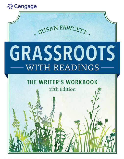 Grassroots w/ Readings: The Writer's Workbook (w/ MLA9E Updates)