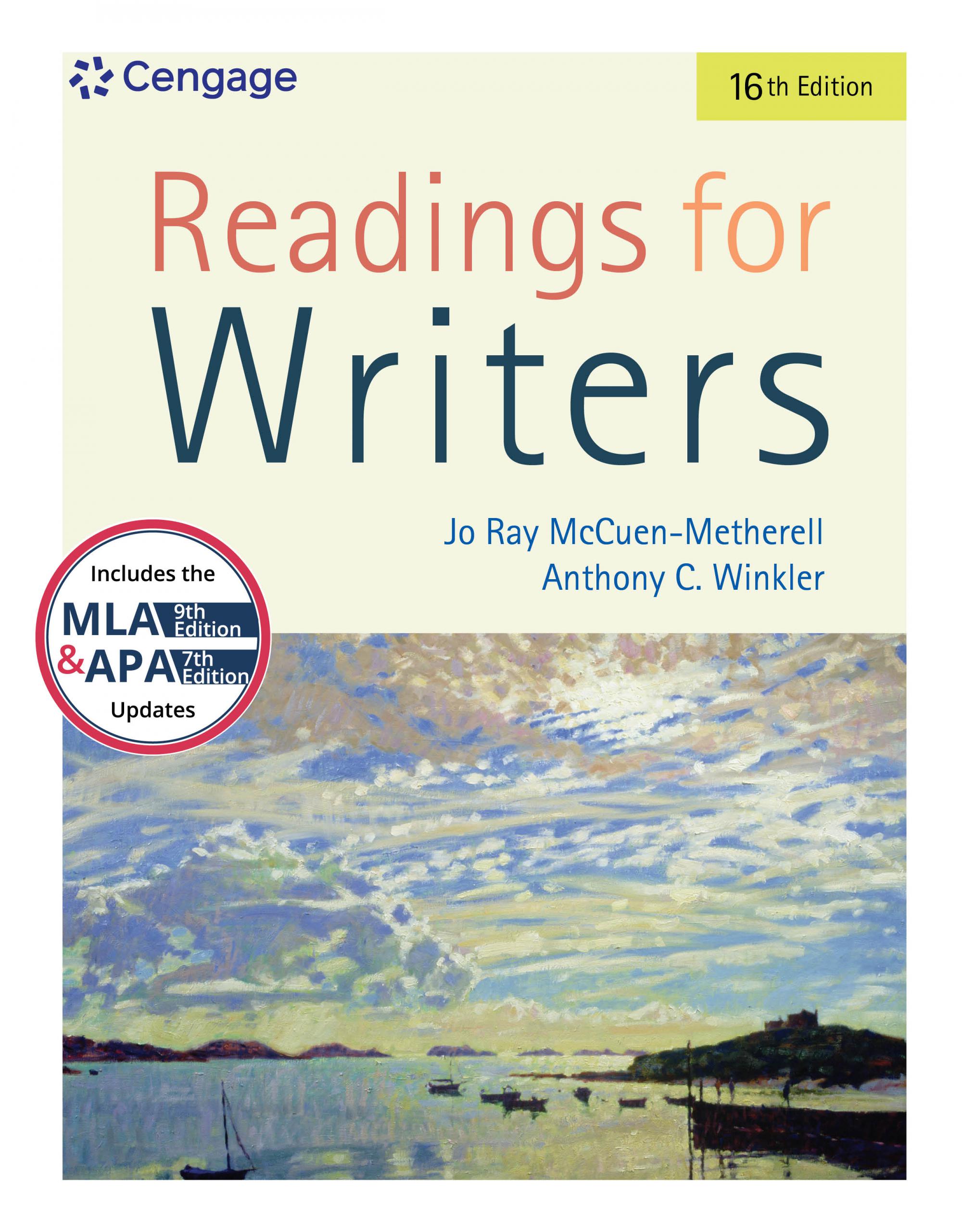 Readings for Writers (w/ APA7E & MLA9E Updates)