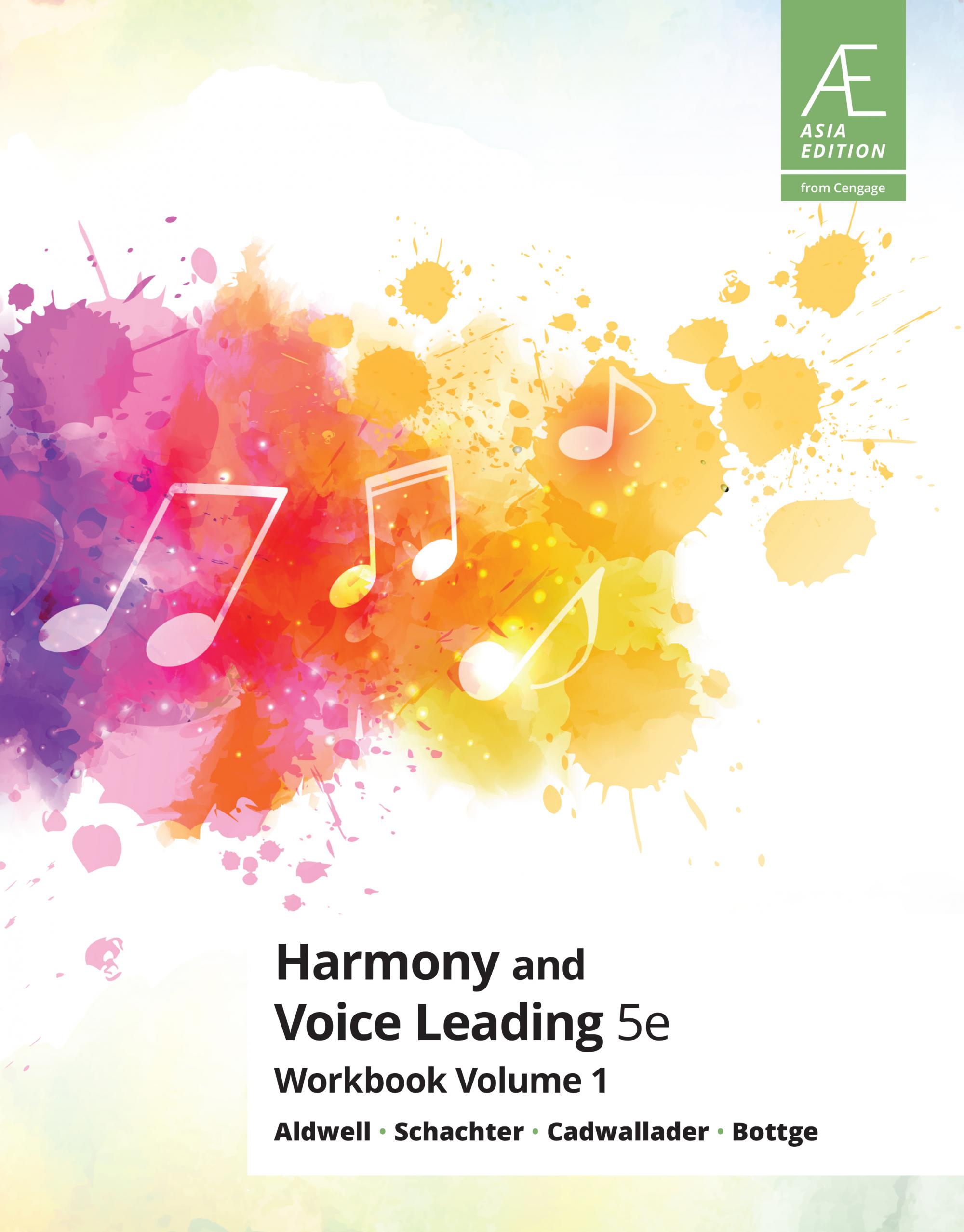 AE Student Workbook, Volume I for Aldwell/Schachter/Cadwallader's Harmony and Voice Leading