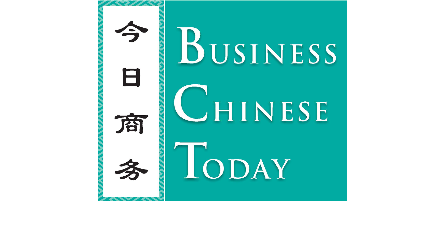 Business Chinese Today